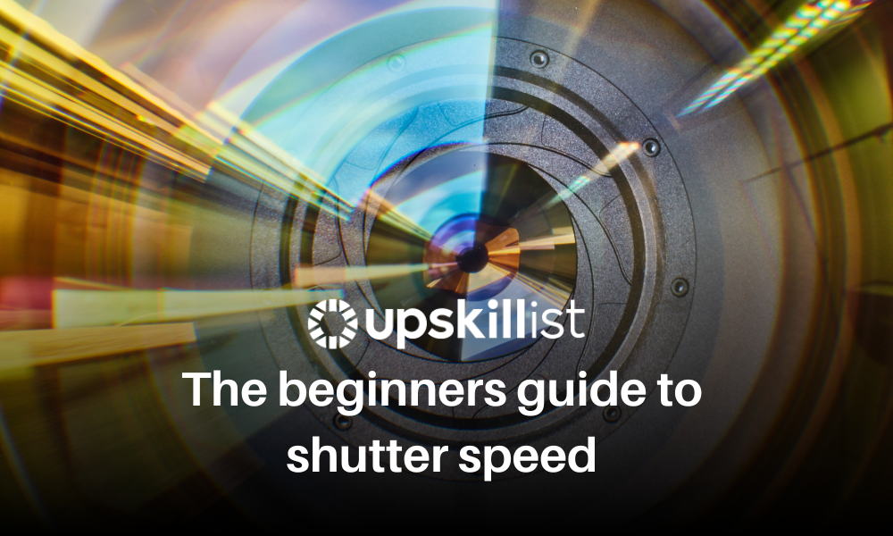 The Beginner’s Guide To Shutter Speed