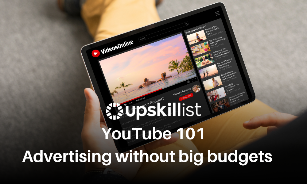 YouTube 101: Advertising Without Big Budgets