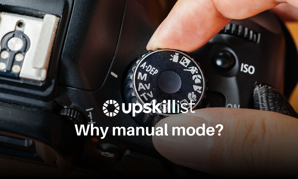 Why manual mode?