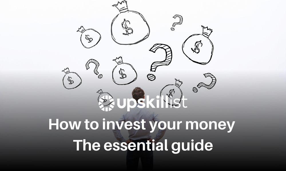 How to invest your money – the essential guide to profitable investing