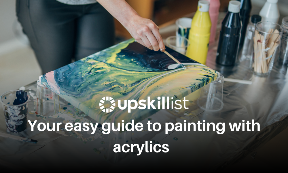 Your Easy Guide to Painting with Acrylics