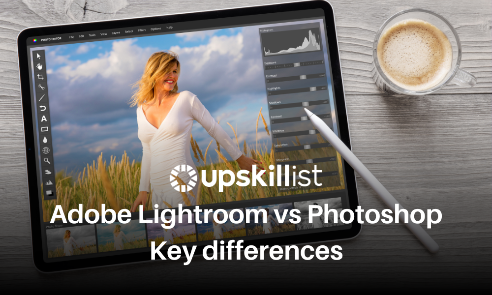 Adobe Lightroom vs Photoshop - Key differences you need to know