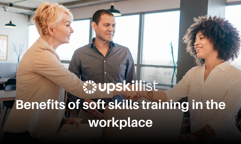 Benefits of soft skills training in the workplace