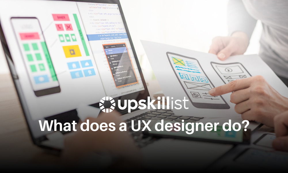 What does a UX designer do?