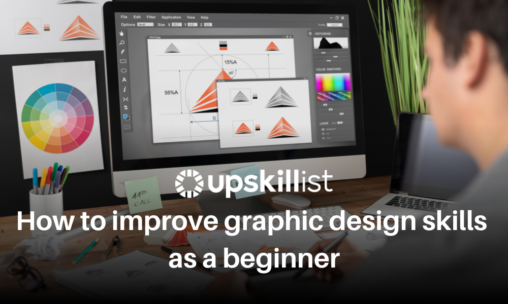 How to Improve Graphic Design Skills As a Beginner