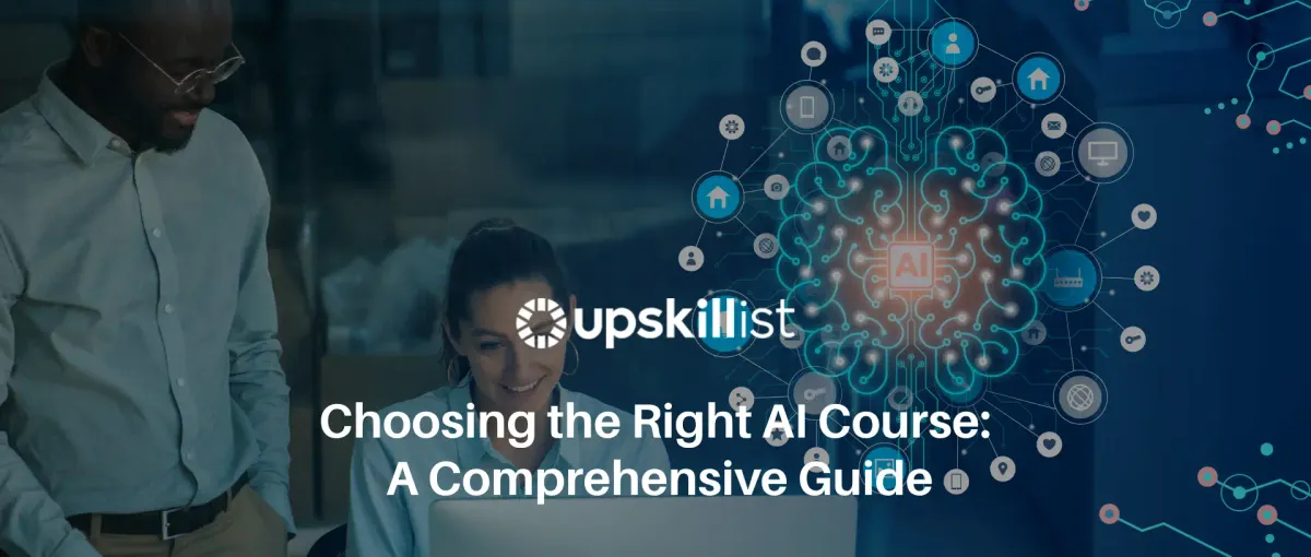 Choosing the Right AI Course: A Comprehensive Guide