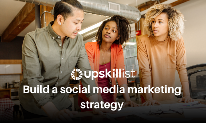 Build a social media marketing strategy from scratch