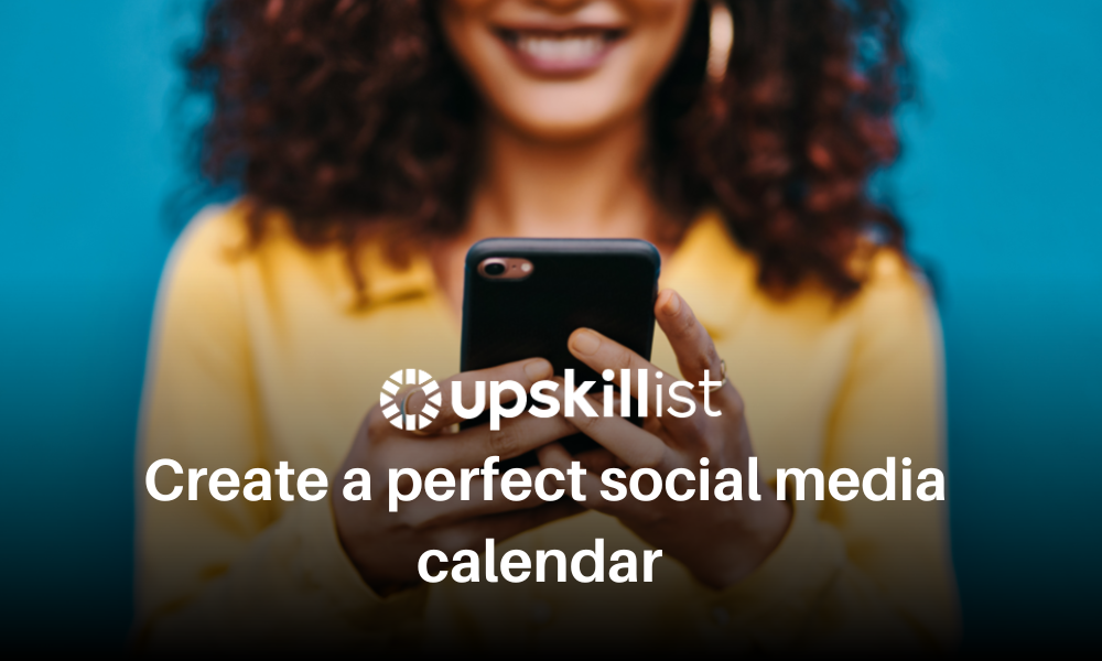 Create A Perfect Social Media Calendar