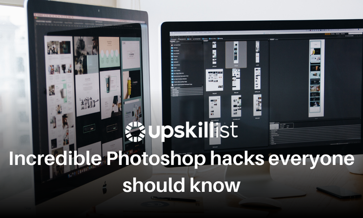 Incredible Photoshop Hacks Everyone Should Know