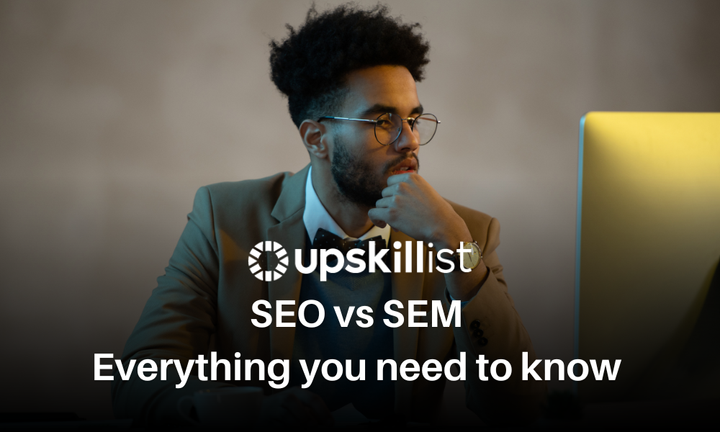 SEO Vs SEM – Everything You Need To Know