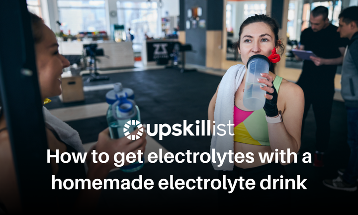 How to Get Electrolytes With a Homemade Electrolyte Drink