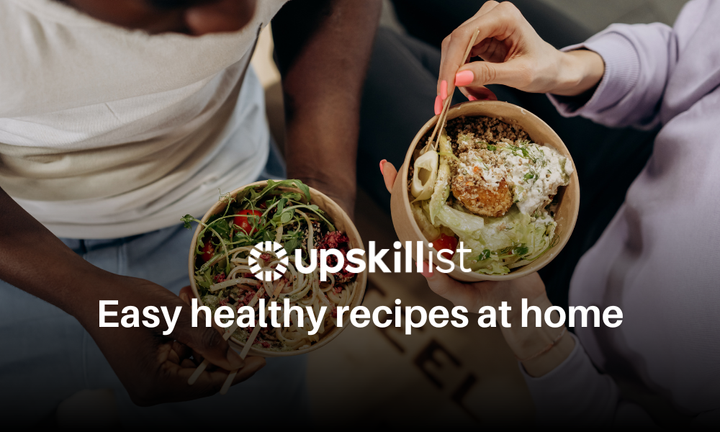 Easy Healthy Recipes at Home During Lockdown