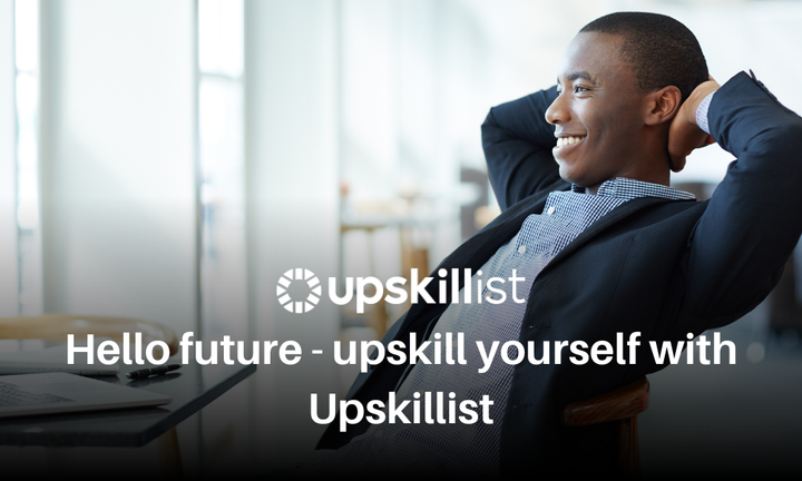 Upskill Yourself With Upskillist