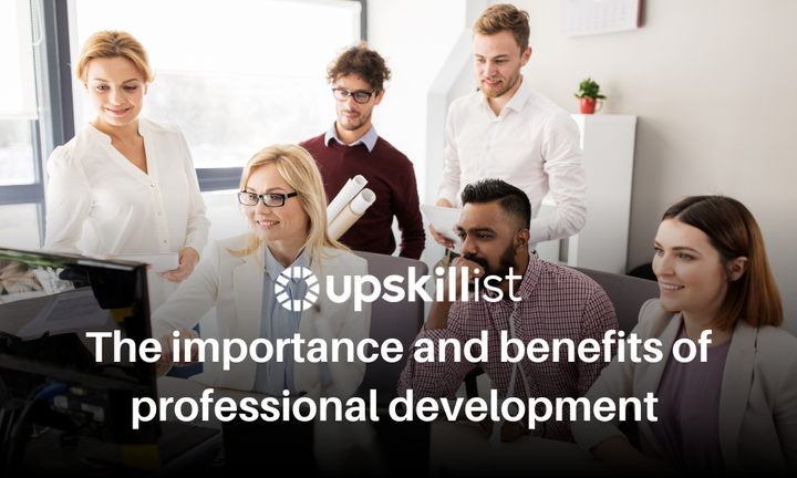 The importance and benefits of professional development