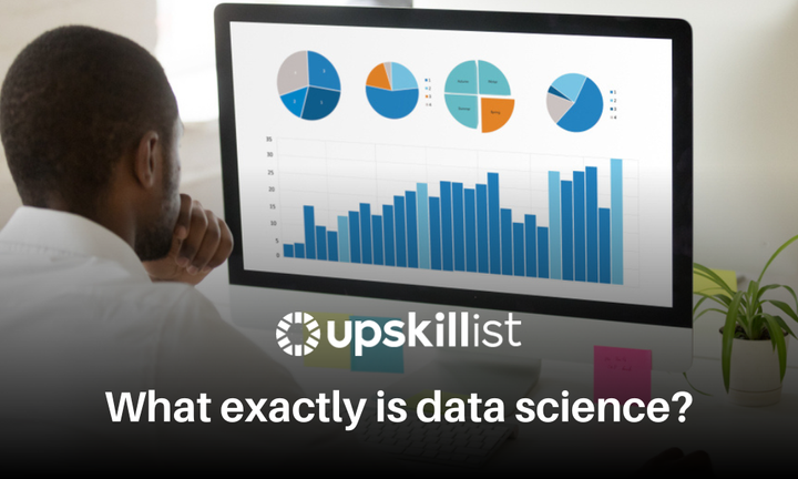 What exactly is data science?