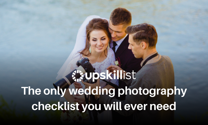 The only wedding photography checklist you will ever need